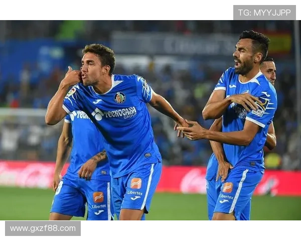 赫塔费俱乐部崛起之路探秘从西甲黑马到欧洲赛场的精彩蜕变